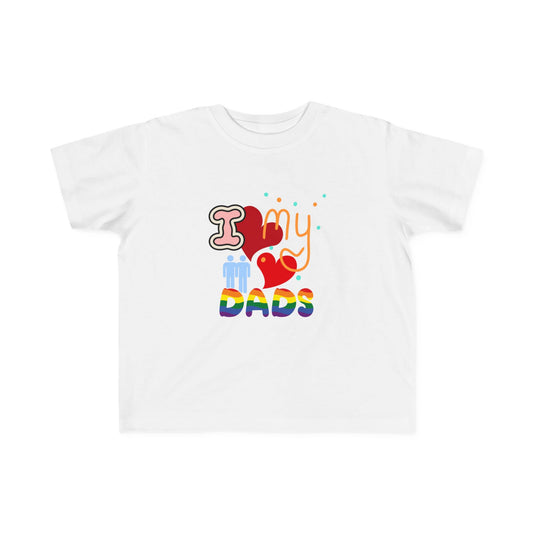 Toddler Fine Jersey Tee - "I ❤️ My Dads" Pride Design