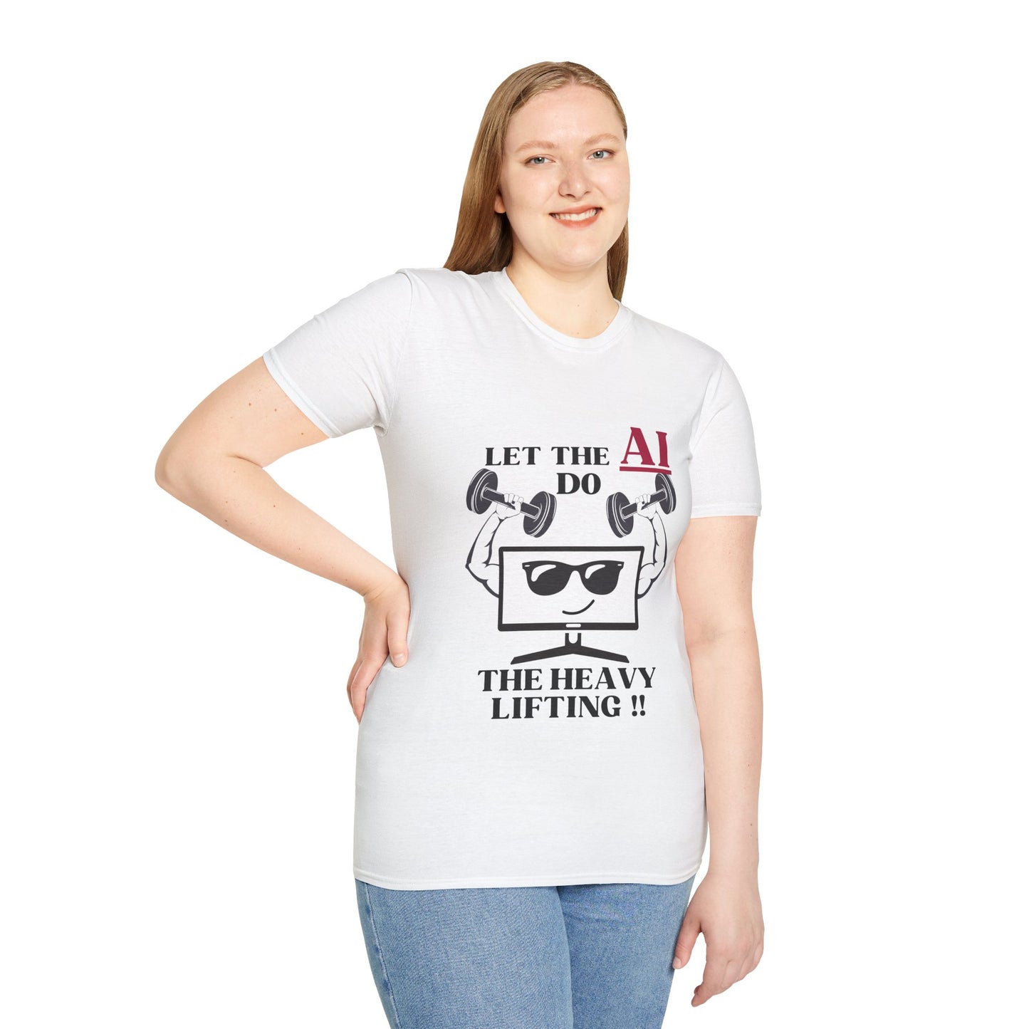 Funny Unisex T-Shirt, Let AI Do the Heavy Lifting, Gift for Tech Lovers, Geeky Humor Tee, Perfect for Birthdays, AI Enthusiasts, Casual Wear